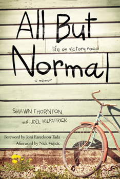 Paperback All But Normal: Life on Victory Road Book