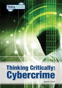 Hardcover Thinking Critically: Cybercrime Book