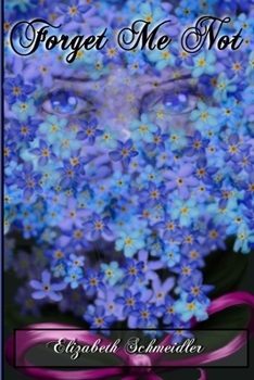 Paperback Forget Me Not Book