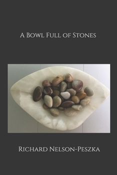 Paperback A Bowl Full of Stones Book