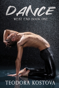 Dance - Book #1 of the West End