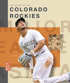 The Story of the Colorado Rockies
