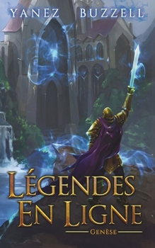 Paperback Genèse: Une Aventure Fantastique LitRPG [French] Book