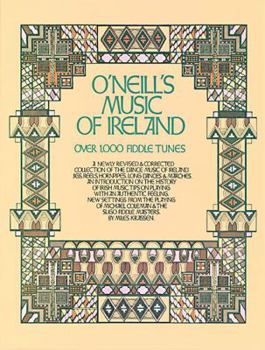 Paperback O'Neill's Music of Ireland : Over 1,000 Fiddle Tunes Book