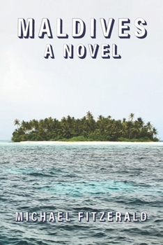 Paperback MALDIVES, A Novel Book