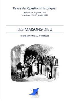 Paperback Les Maisons-Dieu [French] Book