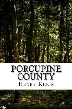Paperback Porcupine County Book