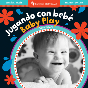 Board book Baby Play/Jugando Con Bebe = Baby Play [Spanish] Book