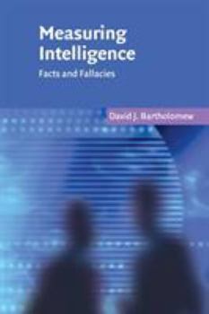 Paperback Measuring Intelligence: Facts and Fallacies Book