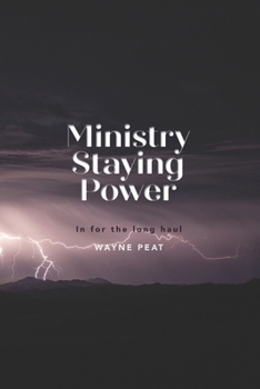 Paperback Ministry Staying Power: In For The Long Haul Book