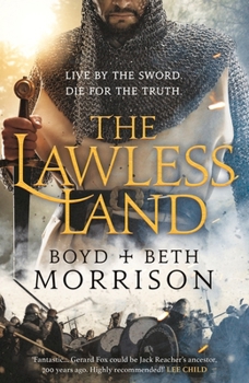 The Lawless Land - Book #1 of the Tales of the Lawless Land