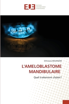 Paperback L'Ameloblastome Mandibulaire [French] Book