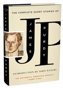 Hardcover The Complete Short Stories of James Purdy Book