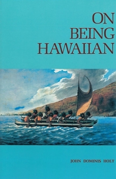 Paperback On Being Hawaiian Book