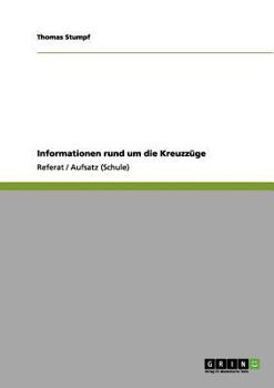 Paperback Informationen rund um die Kreuzzüge [German] Book