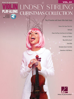 Misc. Lindsey Stirling - Christmas Collection Violin Play-Along Volume 81 - Book with Online Media Book