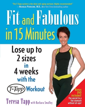 Paperback Fit and Fabulous in 15 Minutes [With Bonus DVD] Book