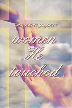 Paperback Women He Touched Book