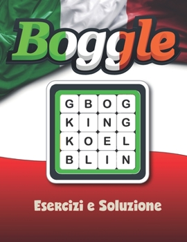Paperback Boggle: l massimo del divertimento, degli esercizi e della risoluzione dei puzzle di parole [Italian] Book