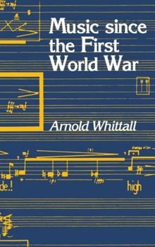 Paperback Music Since the First World War Book