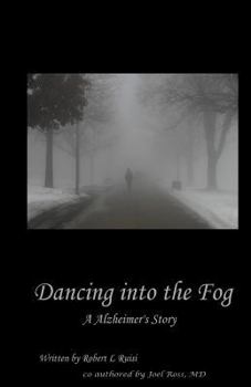 Paperback Dancing into the Fog - second edition Book