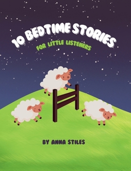 10 Bedtime Stories for Little Listeners