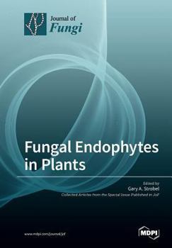 Paperback Fungal Endophytes in Plants Book
