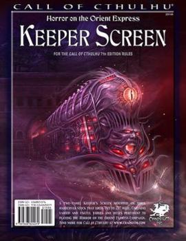 Hardcover Horror on the Orient Express Keeper Screen (Call of Cthulhu roleplaying) Book