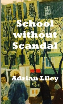 Paperback School without Scandal Book