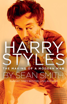 Hardcover Harry Styles: The Making of a Modern Man Book