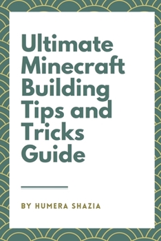 Paperback Ultimate Minecraft Building Tips and Tricks Guide Book