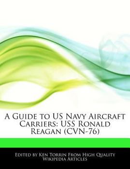 Paperback A Guide to US Navy Aircraft Carriers: USS Ronald Reagan (Cvn-76) Book