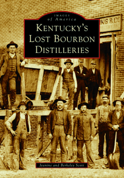 Paperback Kentucky's Lost Bourbon Distilleries Book