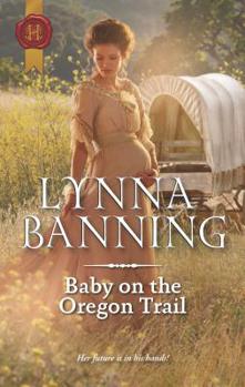 Mass Market Paperback Baby on the Oregon Trail Book