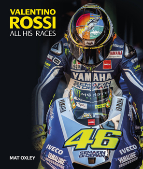 Hardcover Valentino Rossi: All His Races Book