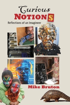 Paperback Curious Notions: Reflections of an Imagineer Book