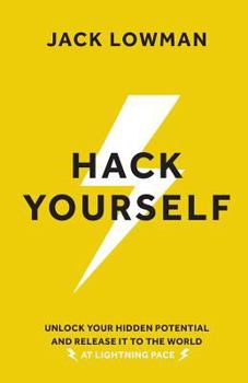 Paperback Hack Yourself: Unlock your hidden potential and release it to the world Book