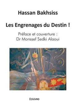 Paperback Les Engrenages du Destin ! [French] Book