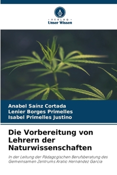 Paperback Die Vorbereitung von Lehrern der Naturwissenschaften [German] Book