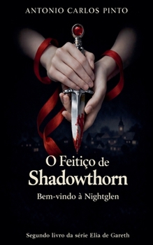 The Witch of Shadowthorn - The inheritance