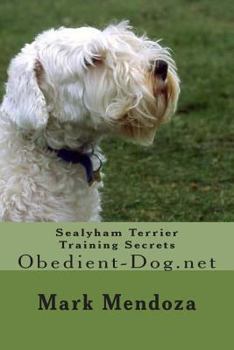 Paperback Sealyham Terrier Training Secrets: Obedient-Dog.net Book