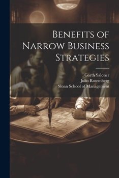 Paperback Benefits of Narrow Business Strategies Book