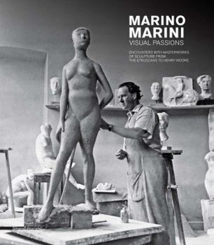 Hardcover Marino Marini: Visual Passions Book