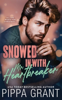 Paperback Snowed in with Mr. Heartbreaker Book