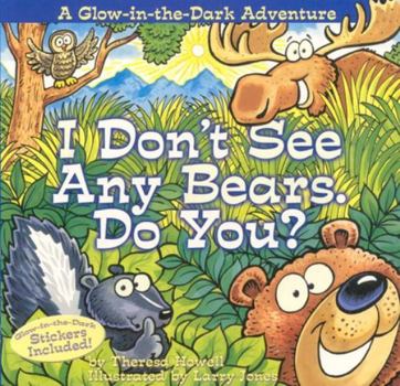 Board book I Don't See Any Bears. Do You? Book
