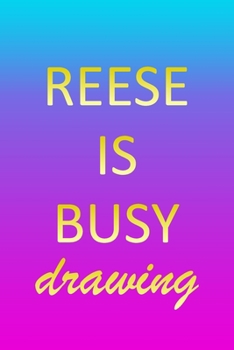 Reese: Sketchbook | Blank Creative Sketching Pad | Sketch Book Paper | Im Very Busy Pink Purple Gold Personalized Custom First Name Letter R | Teach & ... & Illustrator | Imagine Create Learn to Draw