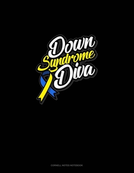 Down Syndrome Diva: Cornell Notes Notebook