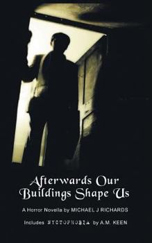 Paperback Afterwards Our Buildings Shape Us Book