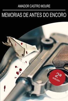 Paperback Memorias de antes do encoro [Galician] Book