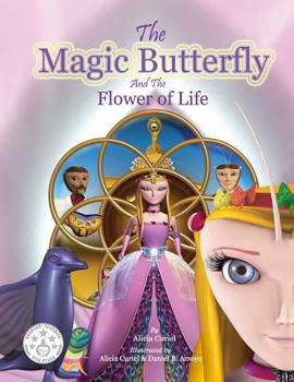 Paperback The Magic Butterfly and The Flower of Life: Books for Kids, Stories For Kids Ages 8-10 (Kids Early Chapter Books - Bedtime Stories For Kids - Children Book